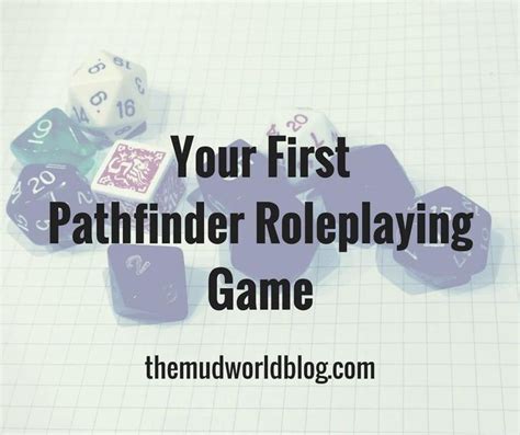 How To Get Started With The Pathfinder Roleplaying Game What Do You