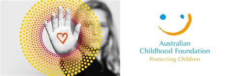 Our Advocacy Partner The Australian Childhood Foundation °°º º
