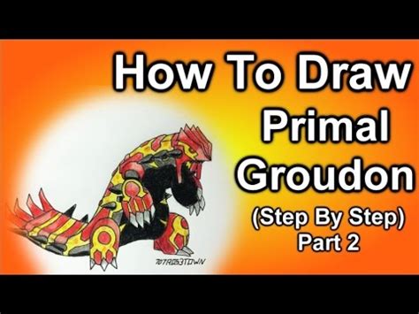 How To Draw Primal Groudon Step By Step Part Youtube