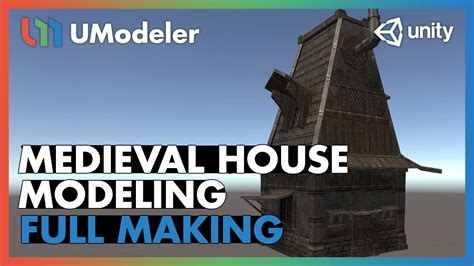 Umodeler 20 Full Making Video Medieval House Modeling Youtube