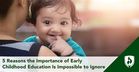5 reasons why the importance of ece is impossible to ignore rasmussen university