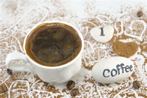 Cup Of Coffee With Rocks Saying Stock Photo Image Of Background