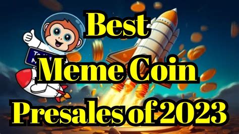 Meme Coins Best Meme Coin Presales Of 2023 Youtube