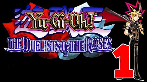 yu gi oh duelists of the roses español directo 1 youtube