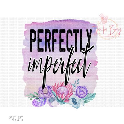 Perfectly Imperfect Sublimation Digital Download File - PNG | Png ...