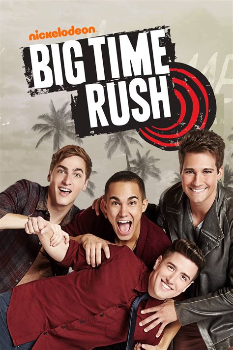 Big Time Rush Official Tv Series Nick