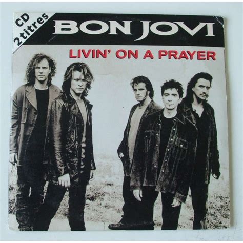 Livin On A Prayer By Bon Jovi Cds With Dom88 Ref116176124