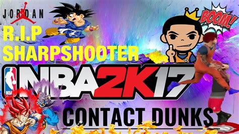 Nba 2k17 Dbz Goku The Slasher Contact Dunks Rip Sharpshooter
