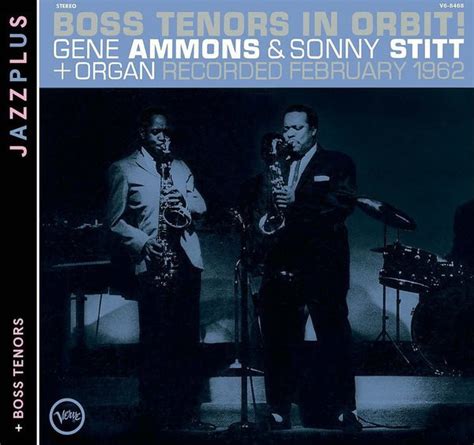 Gene Ammons And Sonny Stitt Boss Tenors In Orbit Vinyl Records Lp Cd