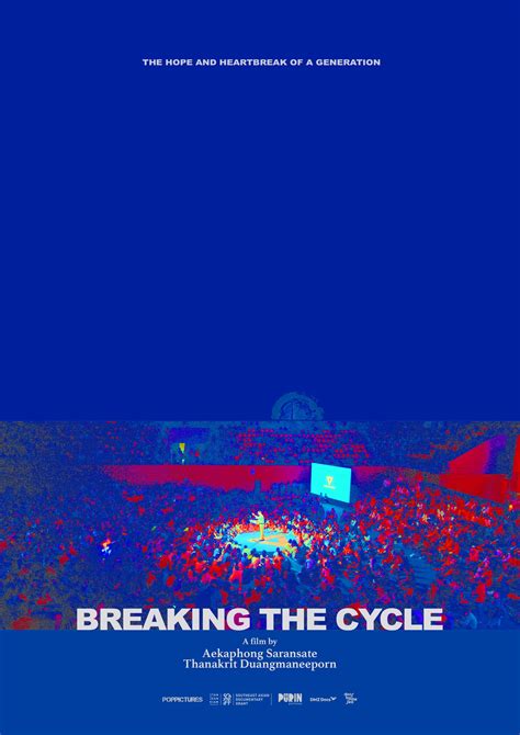 ใบปิดแรกของ “breaking The Cycle” หนังสารคดีว่าด้วยเส้นทางชีวิตพรรคอนาคต