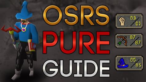 Easiest Way To Build A Pure Osrs Pure Guide Youtuberandom