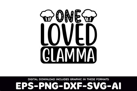 One Loved Glamma Graphic By Shopdrop · Creative Fabrica