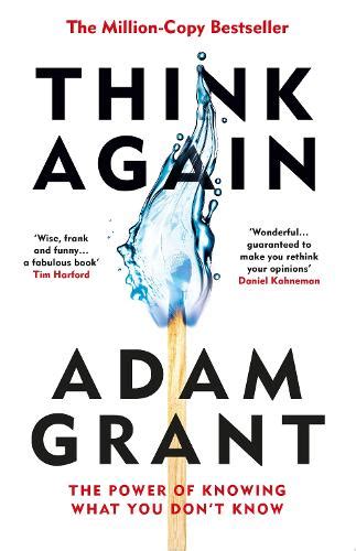 Think Again By Adam Grant Waterstones