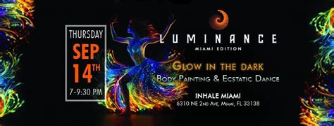 Luminance Glow In The Dark Ecstatic Dance Experience Inhale Miami