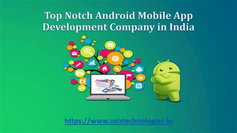 Outsource custom android app development to a 16+ years experienced android application development company in india. PPT - Top Notch Android Mobile App Development Company in ...