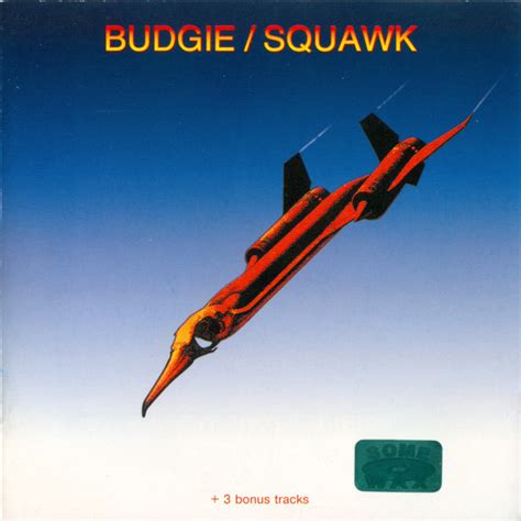 Budgie Squawk 2003 Cd Discogs