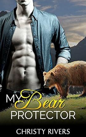 My Bear Protector BBW Paranormal Romance Shifter S Ranch Book Kindle Edition By Rivers