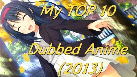 Top Of The Best Dubbed Anime Youtube Vrogue