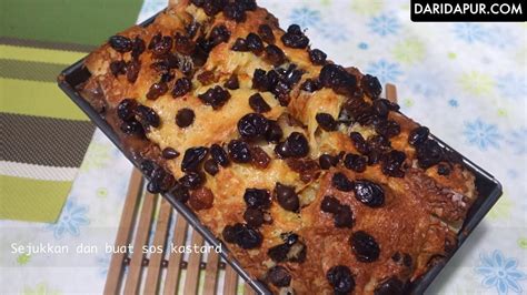 Resepi Puding Roti Bakar Sos Kastard  YouTube
