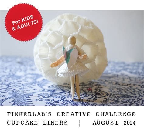 Creative Challenge 12 Cupcake Liner Tinkerlab