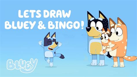 How To Draw Bluey And Bingo Bluey Youtube Images And Photos Finder