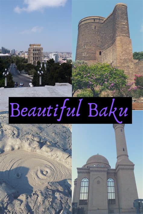 Beautiful Baku Travel And Tourism Dream Travel Destinations Asia Travel