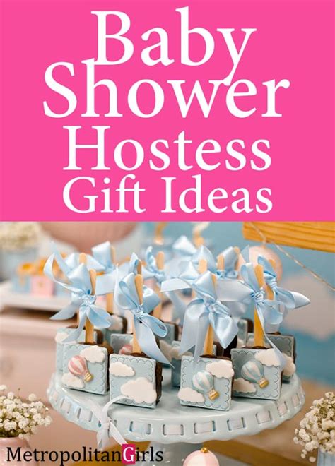 The type of gift depends on the type of person your hostess is. Baby Shower Hostess Gifts: 15 Thank-You Gift Ideas