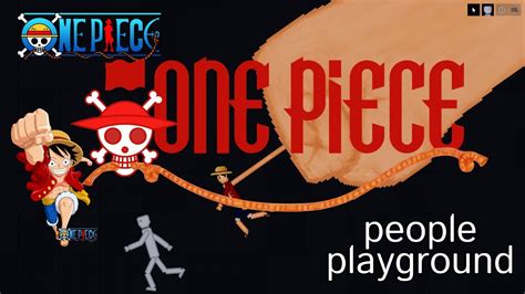 One Piece People Playground Luffy Youtube