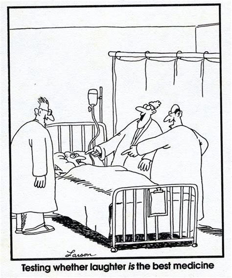 Testing Whether Laughter Is The Best Medicine Far Side Cartoons The
