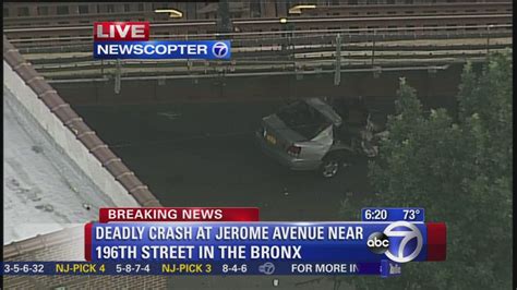 Fatal Wreck On Jerome Avenue In Bronx Leaves One Dead Abc7 New York