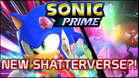 Sonic Prime New Desert Shatterverse Coming Next Sonic Frontiers