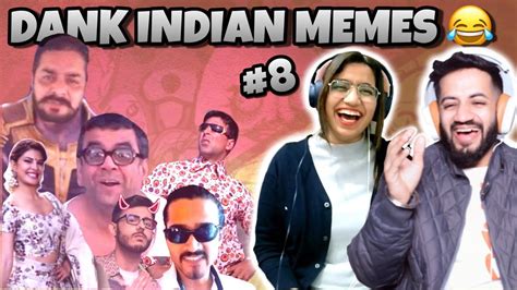 Dank Indian Memes 8 5inch Or 6 🤣indian Memes🤣 Compilation Reaction The Tenth Staar