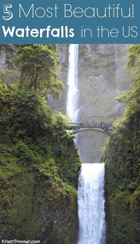 Top 5 Most Beautiful Waterfalls In The Us