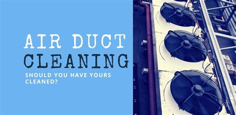 Should You Have The Air Ducts In Your Business Cleaned Sanair Iaq