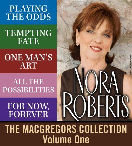 The Macgregors Collection Volume 1 By Nora Roberts Kindle Edition