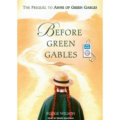 Before Green Gables The Prequel To Anne Of Green Gables Audiobook