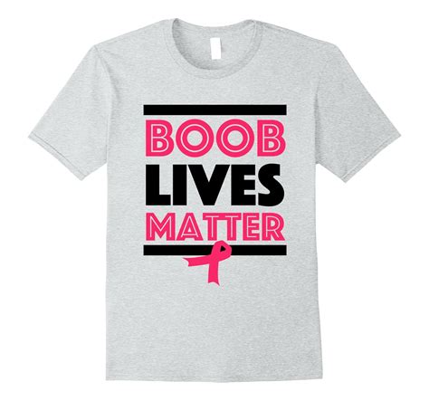boob lives matter breast cancer awareness funny t shirt anz anztshirt