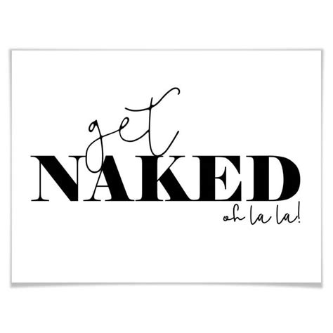 Poster Get Naked Wall Art De