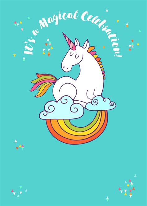 Wishing you one of those perfect days.where your heart's happy, life's really good, and you know how much you're loved. Unicorn Magic - Free Birthday Invitation Template ...