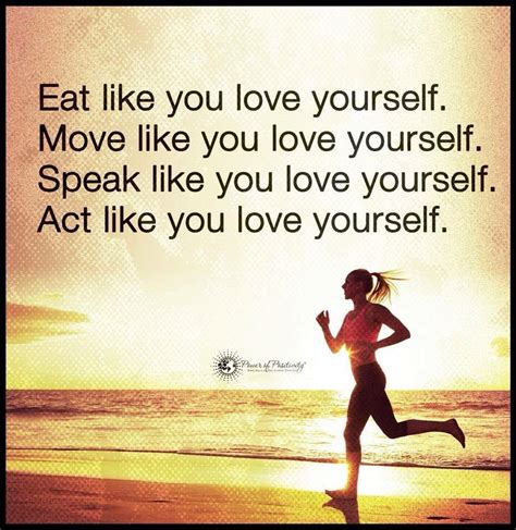 Pin By Karen Smith On Fitness Love Yourself Quotes Inspiring Quotes