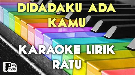 Download lagu pasti ada kamu mp3 gratis dalam format mp3 dan mp4. DIDADAKU ADA KAMU RATU KARAOKE KEYBOARD ORGAN TUNGGAL ...