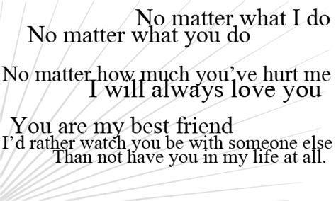 Maybe you would like to learn more about one of these? No Matter What Quotes I Love Him. QuotesGram