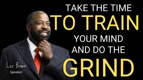 Master self motivation les brown motivational speech. LES BROWN Motivational Speech Entrepreneur Motivational ...