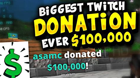 Biggest Twitch Donation Ever 100000 Youtube