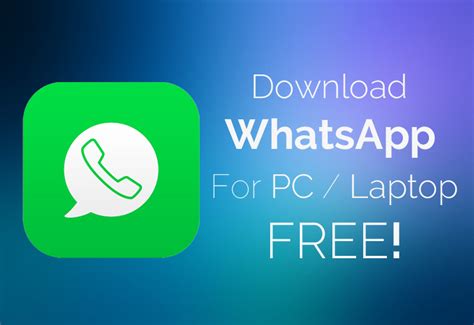 Latest 2019 Download Whatsapp For Pclaptop Free Windows 7xp81mac