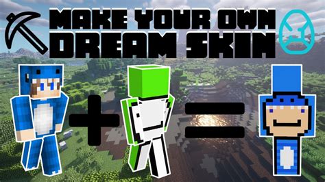 How To Make Your Own Dream Skin Youtube