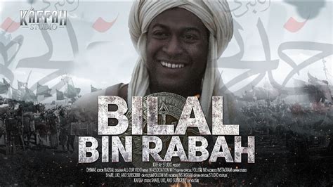 Kisah Bilal Bin Rabbah Dari Kecil Hingga Wafatnya YouTube