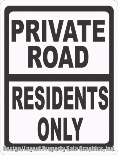 Private Road Residents Only Sign Signs By Salagraphics