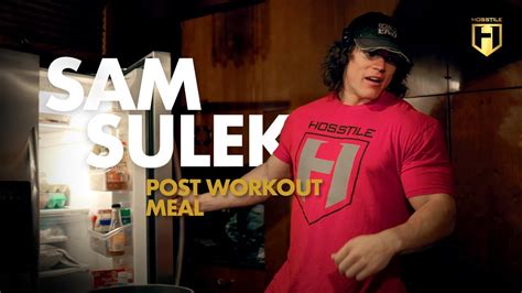 Sam Suleks Post Workout Meal Fall Cut Hosstile Youtube