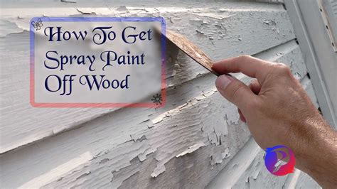 How To Get Spray Paint Off Wood 5 Steps Guide Paint Catalogue